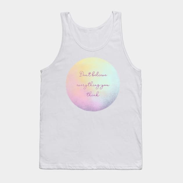 Inspirational quote Sticker Tank Top by ColorsHappiness